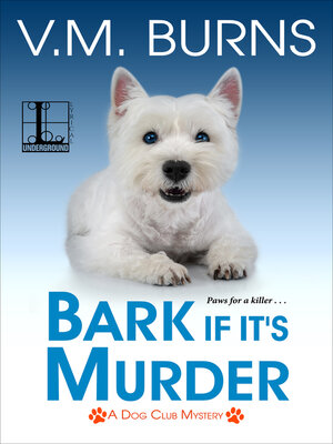 cover image of Bark If It's Murder